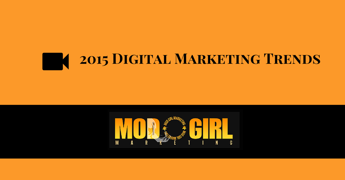 2015 digital marketing trend tactics