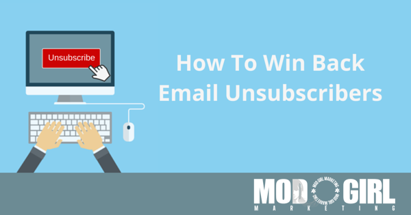 How To Win Back Email Unsubscribers