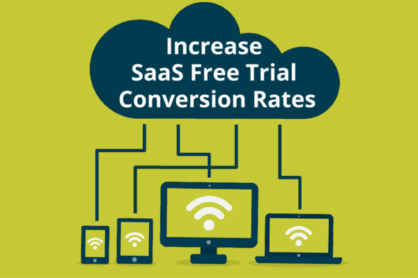 increase saas free trial conversion rates
