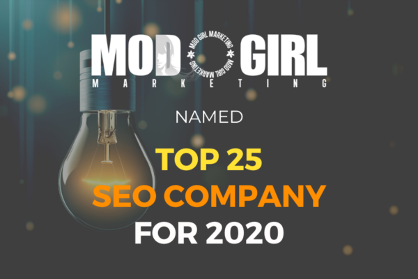 Mod Girl Named Top 25 SEO Company For 2020