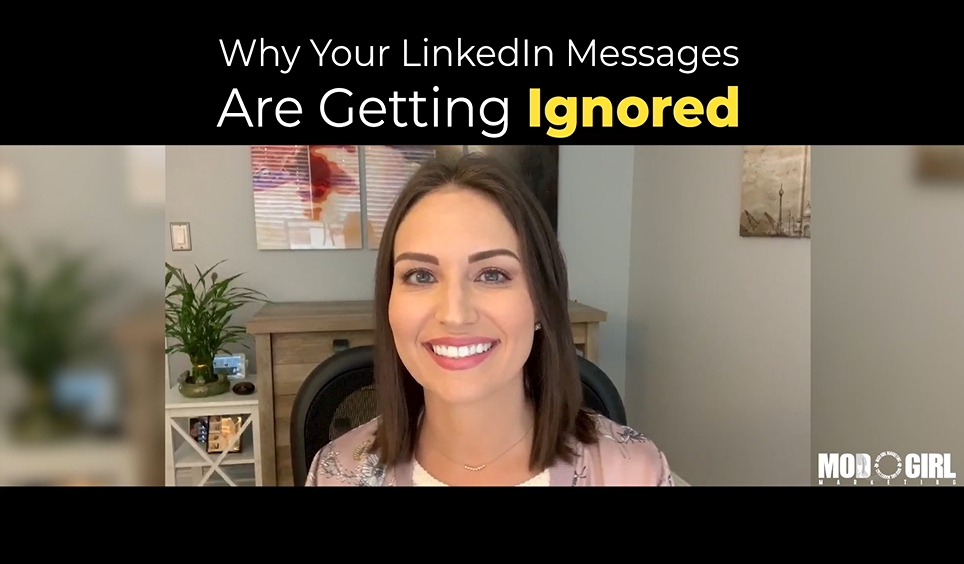 How To Write A Linkedin Message That People Will Read Mod Girl Marketing How To Write A Linkedin Message That People Will Read Mod Girl Marketing