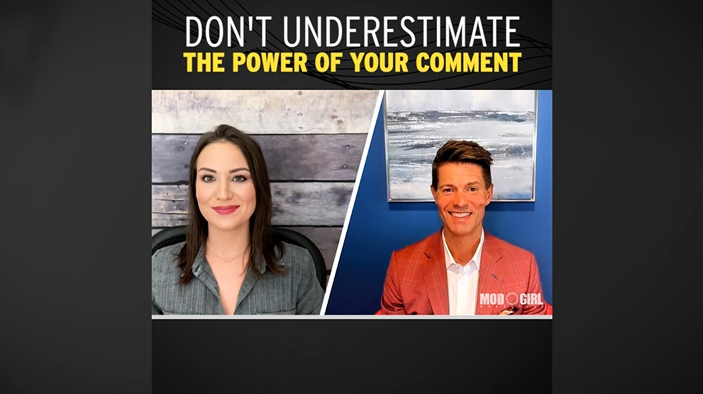 Don’t Underestimate The Power Of Your Comment